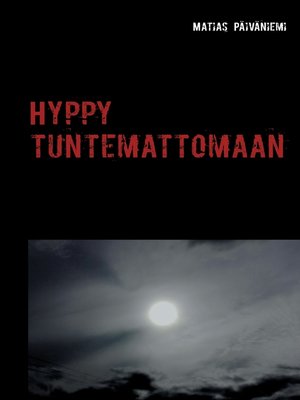 cover image of Hyppy tuntemattomaan